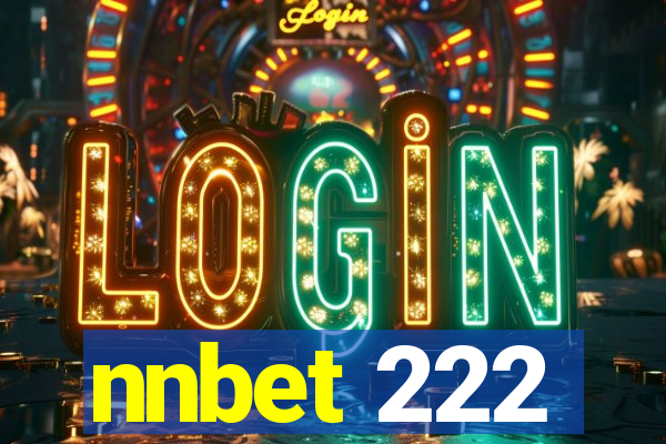nnbet 222